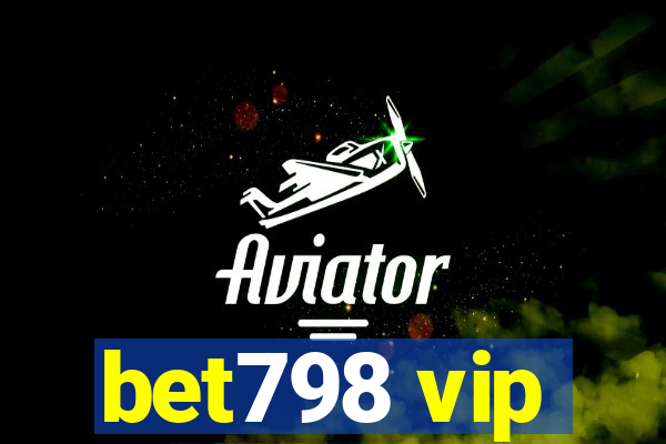 bet798 vip